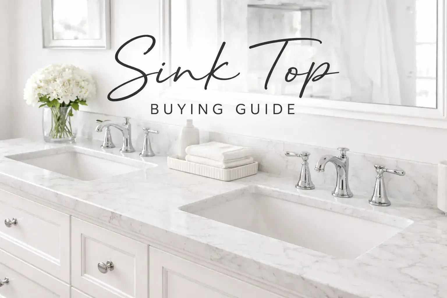 Sink Top Buying Guide